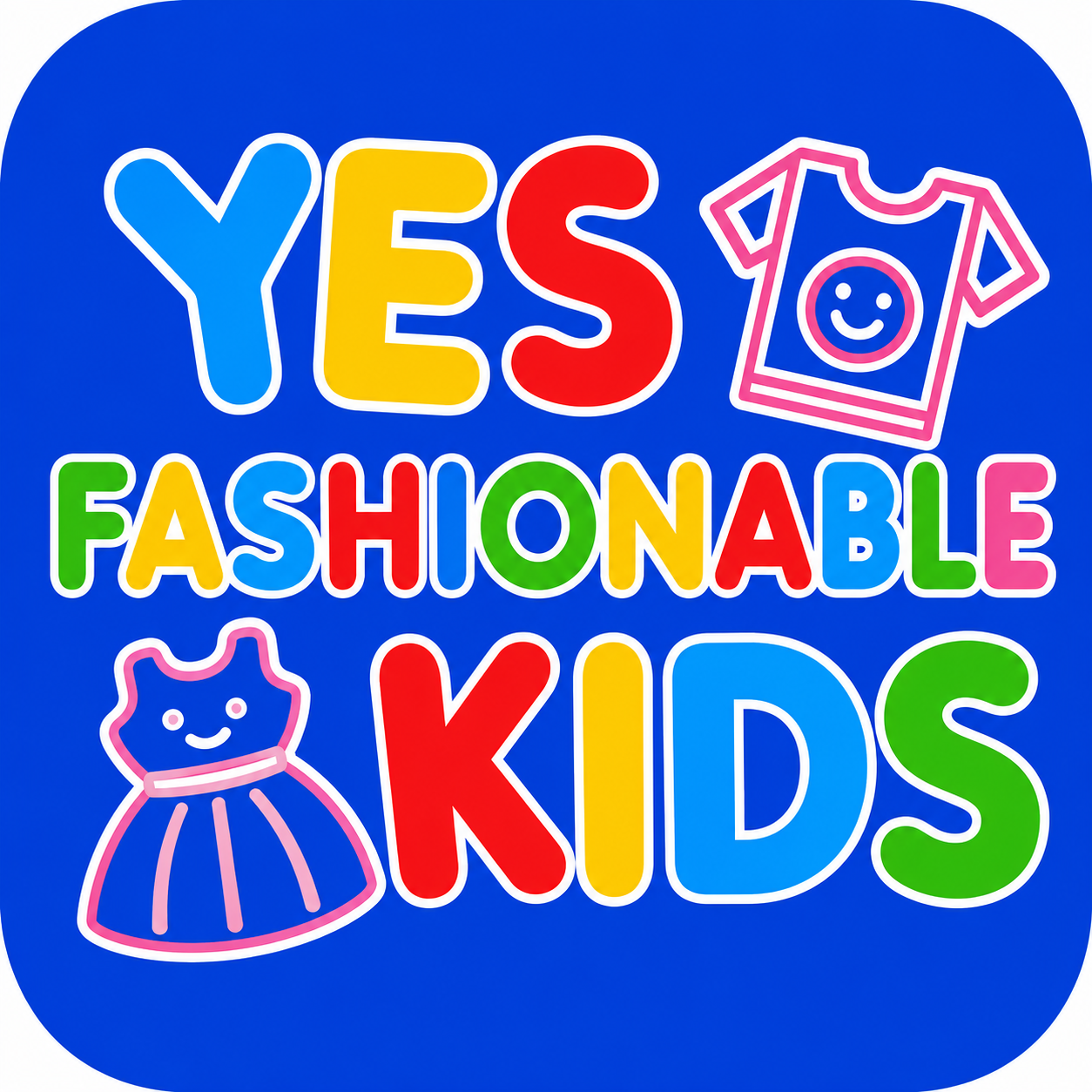 Yes Fashionable Kids